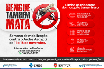 Semana de Mobilização contra o Aedes Aegypti em Itatinga!