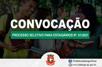 CONVOCAÇÃO PROCESSO SELETIVO PARA ESTAGIÁRIOS 