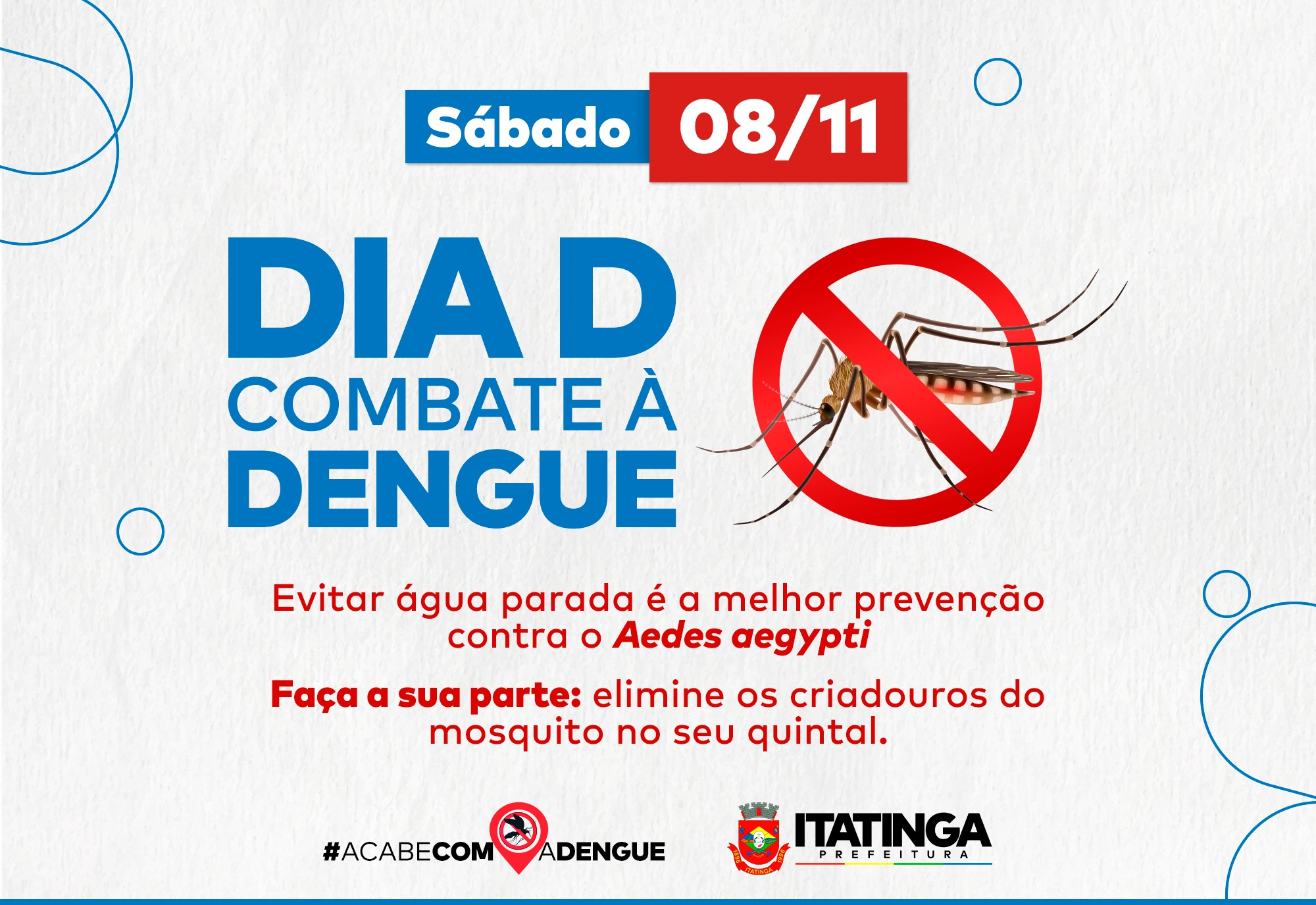 DIA D – COMBATE À DENGUE