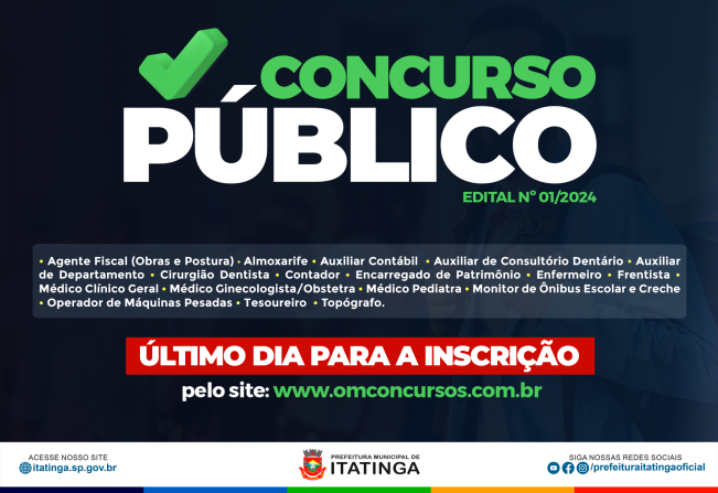 ÚLTIMO DIA - EDITAL DE CONCURSO PÚBLICO Nº 01/2024
