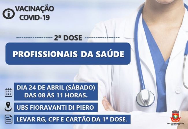 2ª Dose Profissionais da Saúde! 