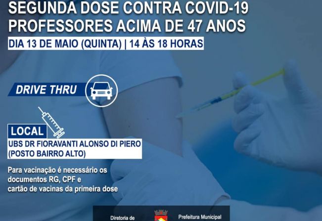 2ª DOSE PROFESSORES + 47 ANOS - COVID-19