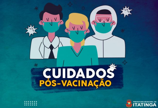 CUIDADOS PÓS-VACINAÇÃO 