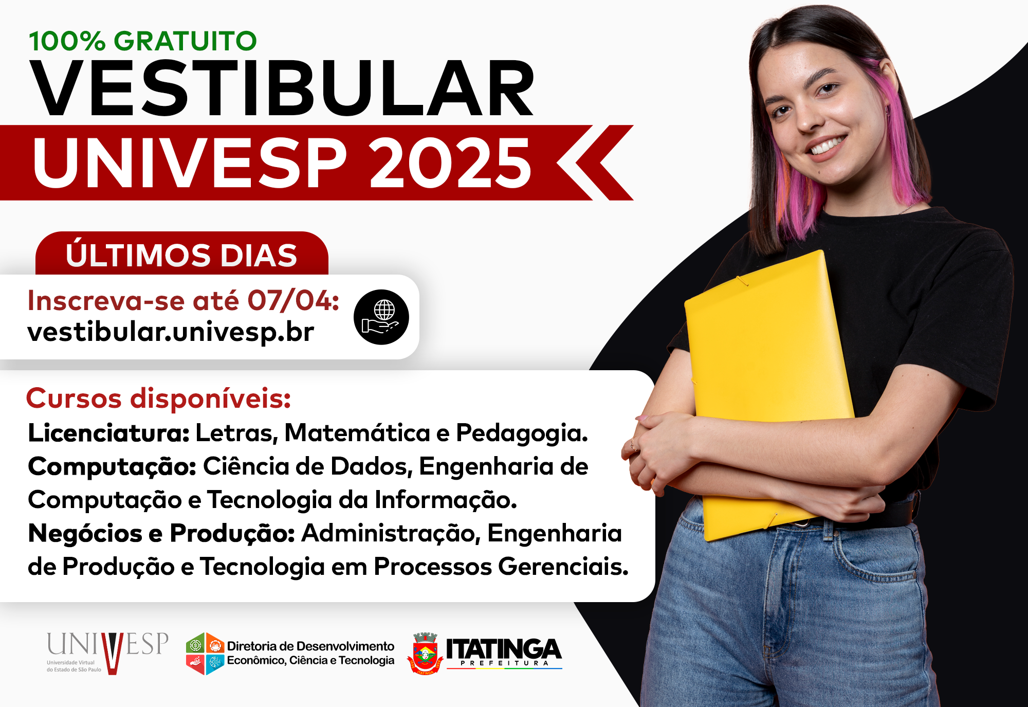 ÚLTIMOS DIAS - Vestibular UNIVESP 2025