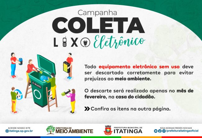 Campanha de Descarte de Lixo Eletrônico em Itatinga!
